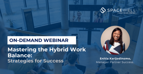 Mastering the Hybrid Work Balance: Strategies for Success - WEBINAR